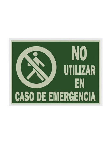 SEÑAL PVC FLUORESCENTE 21X29 "NO UTILIZAR EN CASO DE EMERGENCIA"