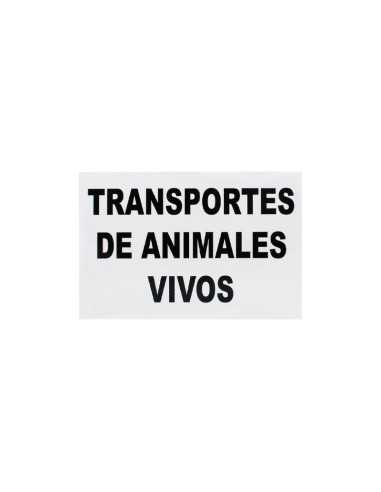 SEÑAL METÁLICA 20X30 "TRANSPORTE ANIMALES VIVOS"