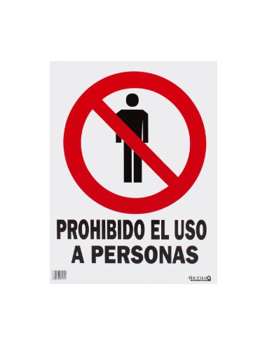 SEÑAL 40X30 "PROHIBIDO EL USO A PERSONAS"