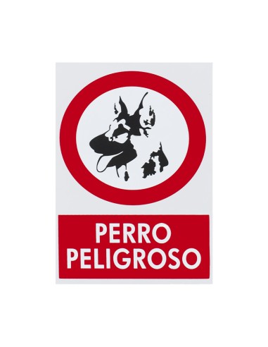 SEÑAL PVC 20X30 "PERRO PELIGROSO"