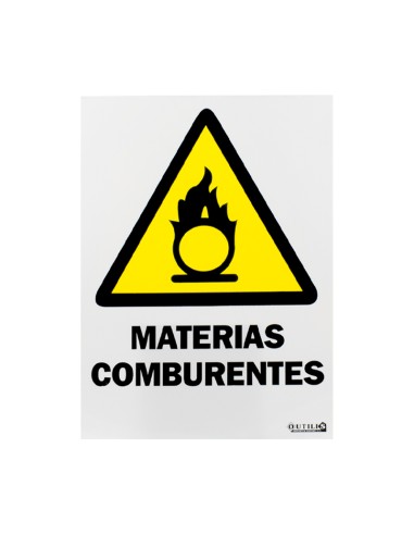 SEÑAL 40X30 "MATERIAS COMBURENTES"