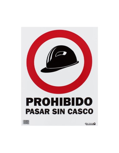 SEÑAL 40X30 "PROHIBIDO PASAR SIN CASCO"