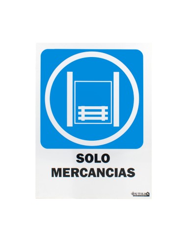 SEÑAL 40X30 "SOLO MERCANCIAS"